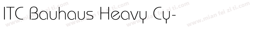ITC Bauhaus Heavy Cy字体转换